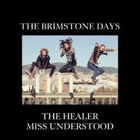 The Healer / Miss Understood