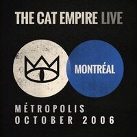 Live at Métropolis - The Cat Empire