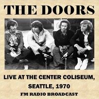 Live at the Center Coliseum, Seattle, 1970 (Fm Radio Broadcast)