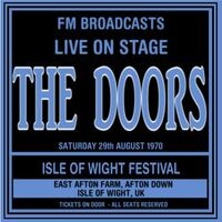 Live On Stage FM Broadcasts - Isle Of Wight Festival 29th August 1970