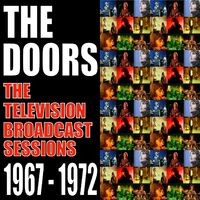 The Television Broadcasts Sessions 1967 - 1972