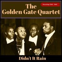 Didn't It Rain (Recordings 1943 - 1945)