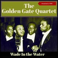 Wade in the Water (Broadcasts Of 1941)