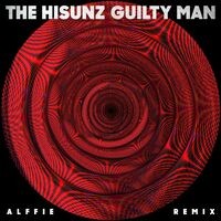 Guilty Man (Alffie Remix)
