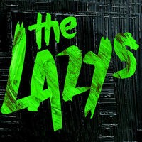 The Lazys