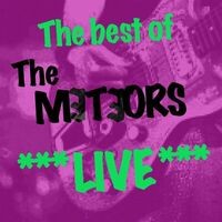 Best of The Meteors Live