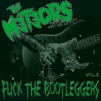 Fuck the Bootleggers Vol. 2 (Live)