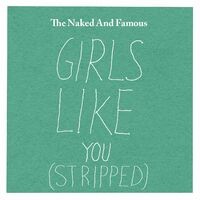Girls Like You (Stripped)
