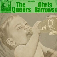 Split with The Queers, Chris Barrows Band