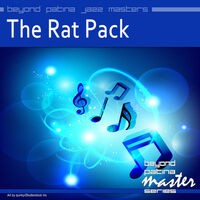 Beyond Patina Jazz Masters: The Rat Pack