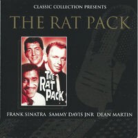 Classic Collection Presents The Rat Pack