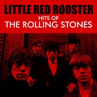 Little Red Rooster - Hits of The Rolling Stones