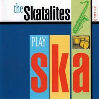 The Skatalites Play Ska