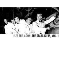 I See the Moon: The Stargazers, Vol. 1