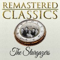 Remastered Classics, Vol. 76, The Stargazers