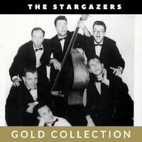 The Stargazers - Gold Collection