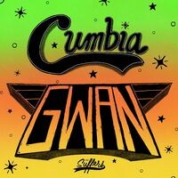 Gwan (Cumbia Mix)