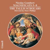 Nicolas Gombert - Magnificats 5, 6, 7 & 8