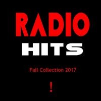 Radio Hits - Fall 2017 (Autumn collection)