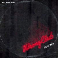 Wrong Club (Remixes)