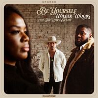 Be Yourself (feat. The War and Treaty)