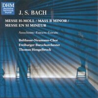 40 Years DHM - Bach: B-Minor Mass - Highlights