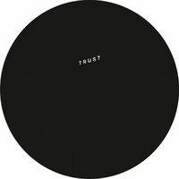 Trust Remixes (feat. Seth Troxler)