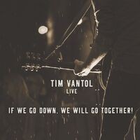 If We Go Down, We Will Go Together (Live)