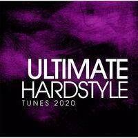 Ultimate Hardstyle Tunes 2020