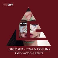 Obsessed (Pato Watson Remix)