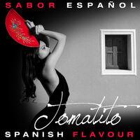 Sabor Español - Spanish Flavour - Tomatito
