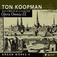 Buxtehude: Opera Omnia IX - Organ Works 4