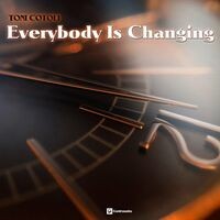 Everybody Is Changing