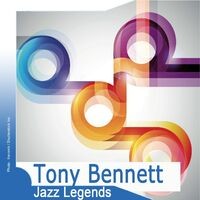 Jazz Legends: Tony Bennett