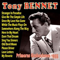 Tony Bennett Primeras Grabaciones 1955