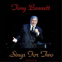 Tony Bennett Sings for Two