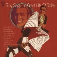 Tony Sings The Great Hits Of Today!