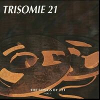 The Songs By T21 - Vol. 1