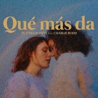 Qué más da (feat. Charlie Rodd)