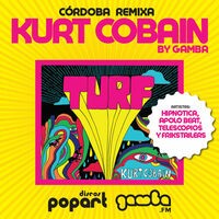 Gamba - Córdoba Remixa Kurt Cobain