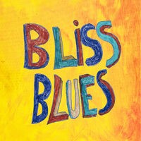 Bliss Blues