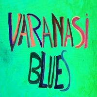 Varanasi Blues
