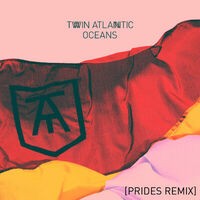 Oceans (Prides Remix)