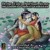 Divine Tales Spiritual Gems - Sri Krishna & Srimati Radharani (Unabridged)