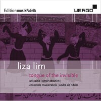 Liza Lim: Tongue of the Invisible