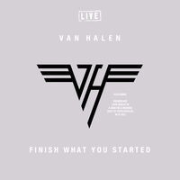 Finish What You Started (Live)