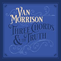 Three Chords And The Truth (Expanded Edition) (Deluxe)
