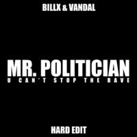 Mr. Politician (Hard edit)