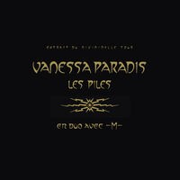 Les Piles (Version Bercy)