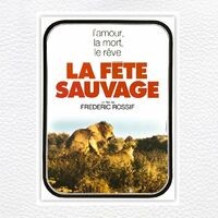 La fete sauvage (Original Motion Picture Soundtrack)